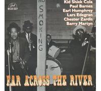 Cola/Barnes/Humphrey - Far Across The River