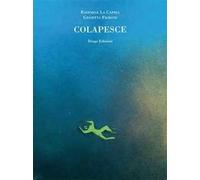 Colapesce. Ediz. illustrata