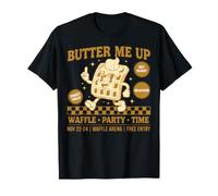 Colazione Butter Me Up Waffle Party Time Brunch Pancake Maglietta