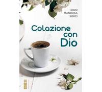 Colazione con Dio