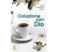 Colazione con Dio