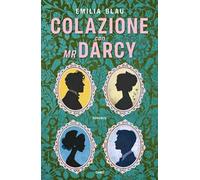 Colazione con Mr Darcy