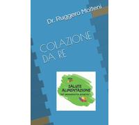COLAZIONE DA RE