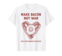 Colazione Fare Pancetta Non Guerra Fame Pace Maglietta