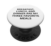 Colazione, pranzo e cena sono i miei tre piatti preferiti PopSockets PopGrip Adesivo