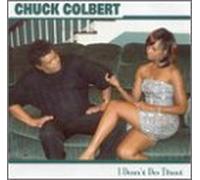 Colbert, Chuck - I Don't Do That