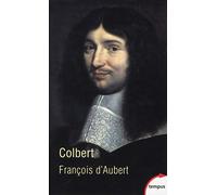 Colbert: La vertu usurpée