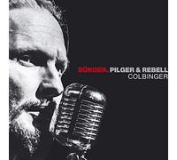 Colbinger - Sünder,Pilger & Rebell