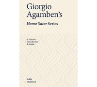 Colby Dickinson Giorgio Agamben’s Homo Sacer Series (Copertina rigida)