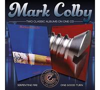 Colby, Mark - Serpentine Fire/One Good Turn