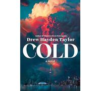 Drew Hayden Taylor Cold (Tascabile)