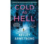 Cold as Hell: A Haven's Rock Novel