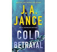 Cold Betrayal: An Ali Reynolds Novel: Volume 10