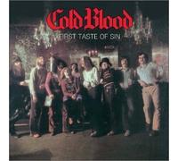 COLD BLOOD - FIRST TASTE OF SIN