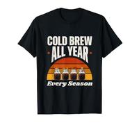 Cold Brew Tutto L'Anno, per Tutti Gli Amanti del caffè Maglietta