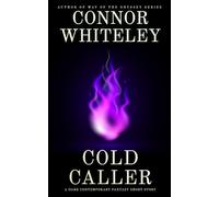 Cold Caller: A Dark Contemporary Fantasy Short Story