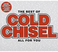 Cold Chisel - Best of Cold Chisel All for Yo