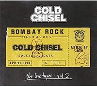 Cold Chisel - Live Tapes 2: Live At Bombay Rock April 27 1979