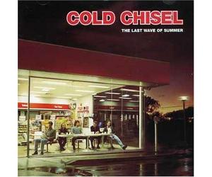 Cold Chisel - L'ultima ondata dell'estate