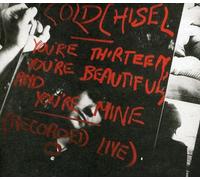 Cold Chisel Youre Thirteen Youre Beautiful & Youre Mine (CD)