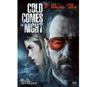 COLD COMES THE NIGHT - BRYAN C