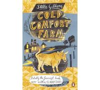 Cold Comfort Farm: Stella Gibbons