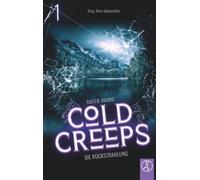 Cold Creeps 1 - Die Rückstrahlung