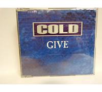 Cold - Give