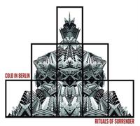 Cold in Berlin Rituals of Surrender (Vinyl LP) 12" Album