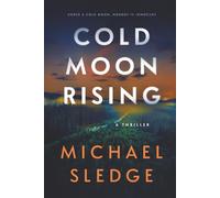 Cold Moon Rising: A gripping detective duo thriller with shocking twists: 1