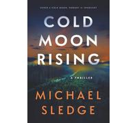 Cold Moon Rising: A gripping detective duo thriller with shocking twists: 1