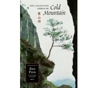 Cold Mountain (Han Shan) The Collected Songs of Cold Mountain (Tascabile)
