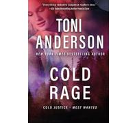 Cold Rage: A Romantic Suspense of Survival and Redemption: 8