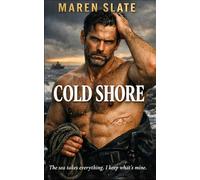 Cold Shore: A Dark Romance