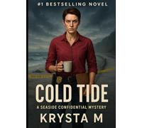 Cold Tide: A Seaside Confidential Mystery