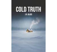 Cold Truth
