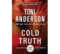 Cold Truth: Large Print: 6