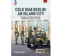 Andrew Long Cold War Berlin: An Island City (Tascabile) Europe@war