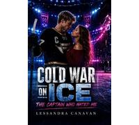 Cold War On Ice: The Captain Who Hated Me