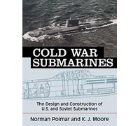 Norman Polmar Cold War Submarines (Tascabile)
