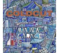 Coldcut - Coldcut-Man in a Garage