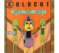 COLDCUT - COLDCUT / WHAT'S THAT NOISE