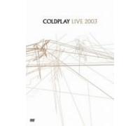 Coldplay - Live 2003 [Ltd. Re-Issue]