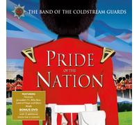 Band Of The Coldstream Guards - Pride Of The Nation - Cd + Dvd