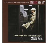 Cole Alexis - You'D Be So Nice to Come Home to