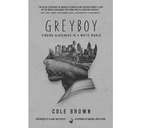 Cole Brown Greyboy (Copertina rigida)