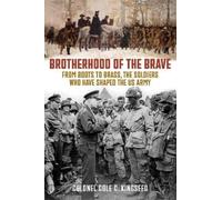 Cole C Kingseed Brotherhood of the Brave (Tascabile)