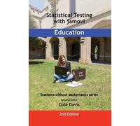 Cole Davis Statistical Testing with jamovi Education (Tascabile)