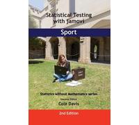 Cole Davis Statistical Testing with jamovi Sport (Tascabile)