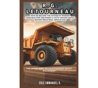 Cole Emmanuel K R.G. LeTourneau (Tascabile) Back in History
